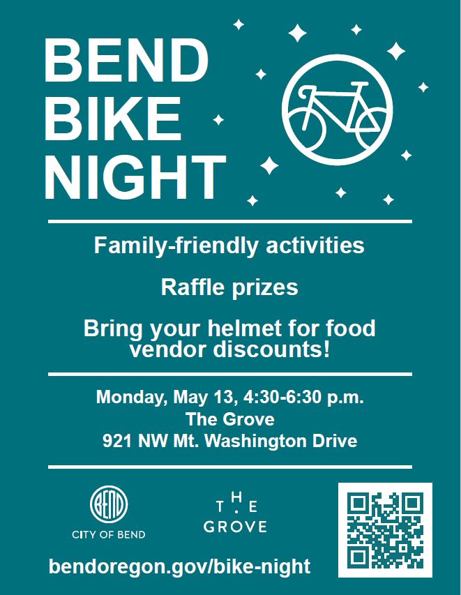 Family Friendly Bend Bike Night on Monday, May 13th, 2024 at The Grove located at 921 NW Mt. Washington from 4:30-6:30 pm. Bring your helmet for food vendor discounts!