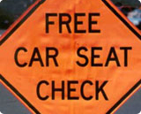 Free Car Seat Check Sign