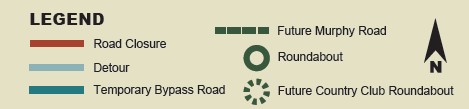 A legend defining the road closure, detour, temporary bypass road, future Murphy Road, roundabout, future country club roundabout, and defining north for the map above.