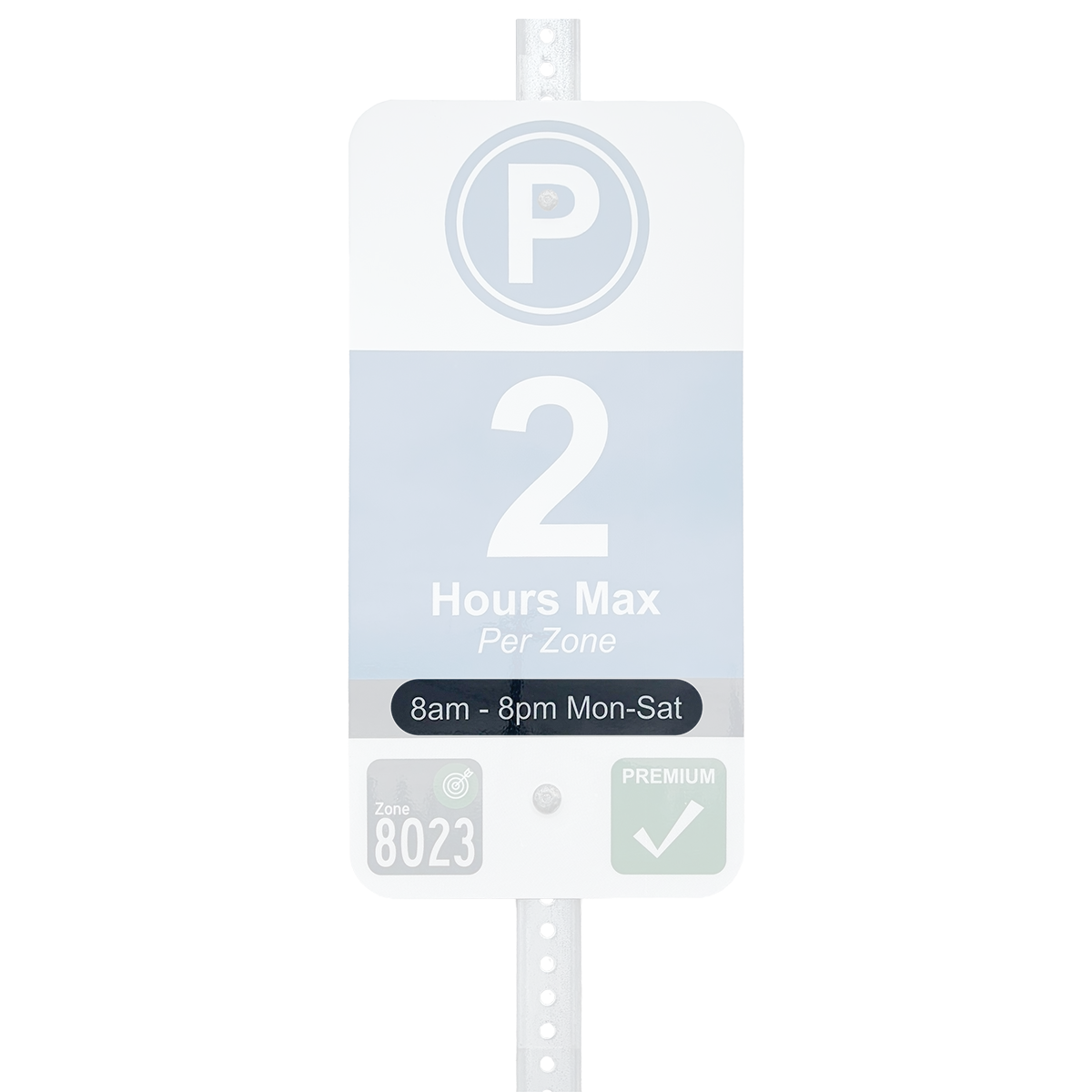 Bend Street Parking sign highlighting enforcement hours: 8 a.m. to 8 p.m., Monday through Saturday.
